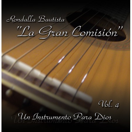 Vol. 4 - Un Instrumento Para Dios