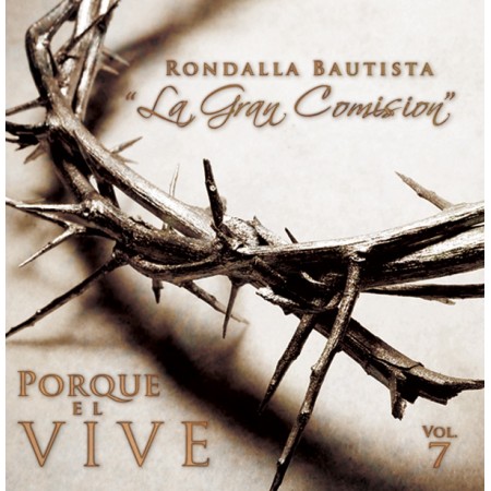 Vol. 7 - Porque El Vive